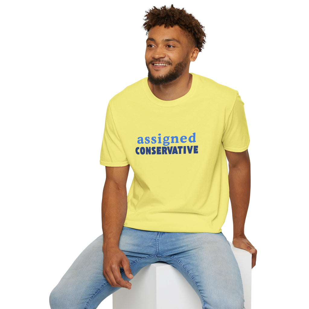 Assigned Conservative T-Shirt — Political Statement Tee