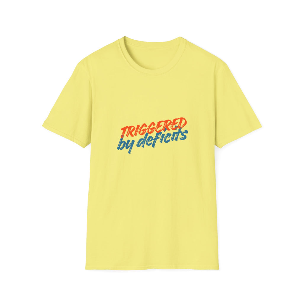 T-Shirt — "Triggered by Deficits" Retro Script Graphic Tee