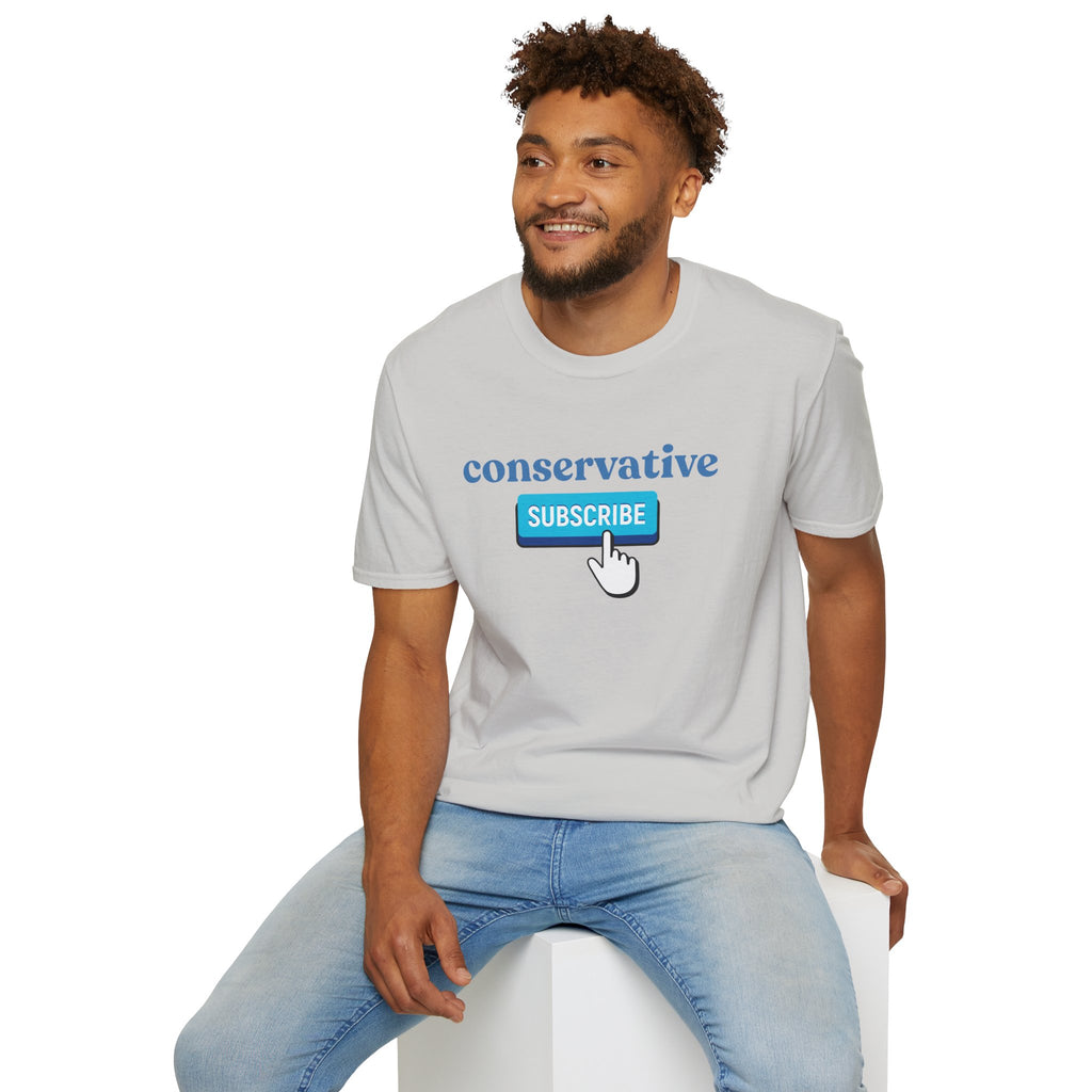 Conservative "Subscribe" T-Shirt — Political Statement Tee