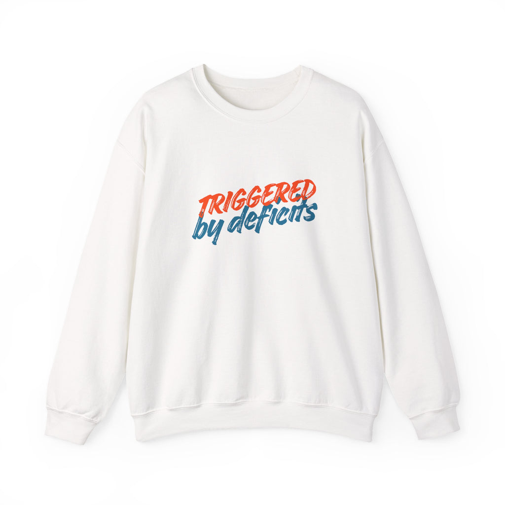 Conservative Crewneck Sweatshirt – 'Triggered by Deficits' Rightly Canadian Pullover