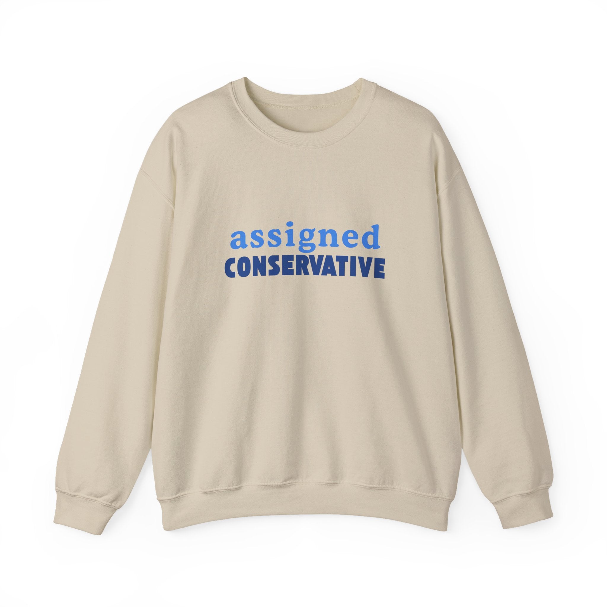 Beige sweatshirt with 'assigned CONSERVATIVE' text in blue on a white background