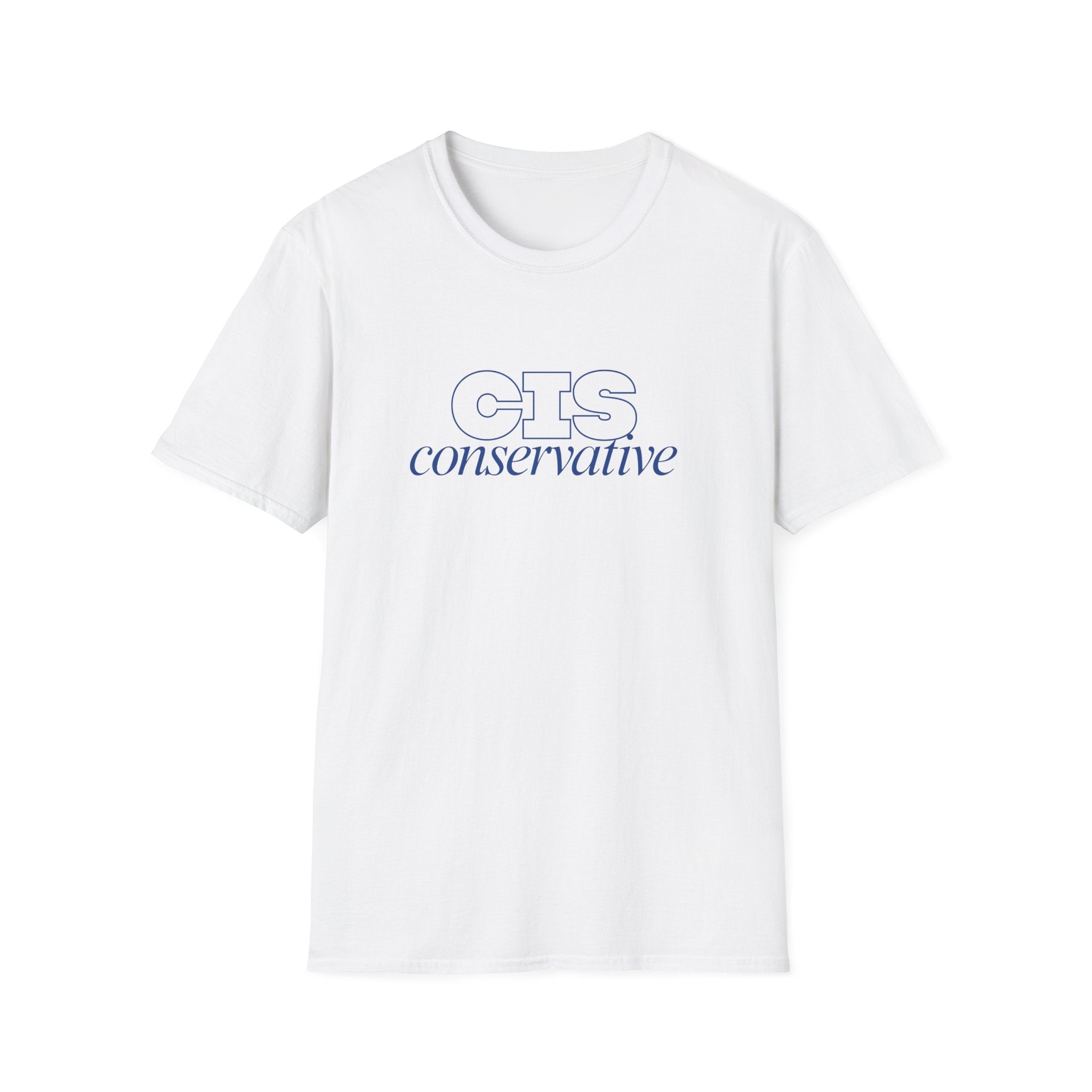 CIS Conservative T‑Shirt — Minimal Political Statement Tee