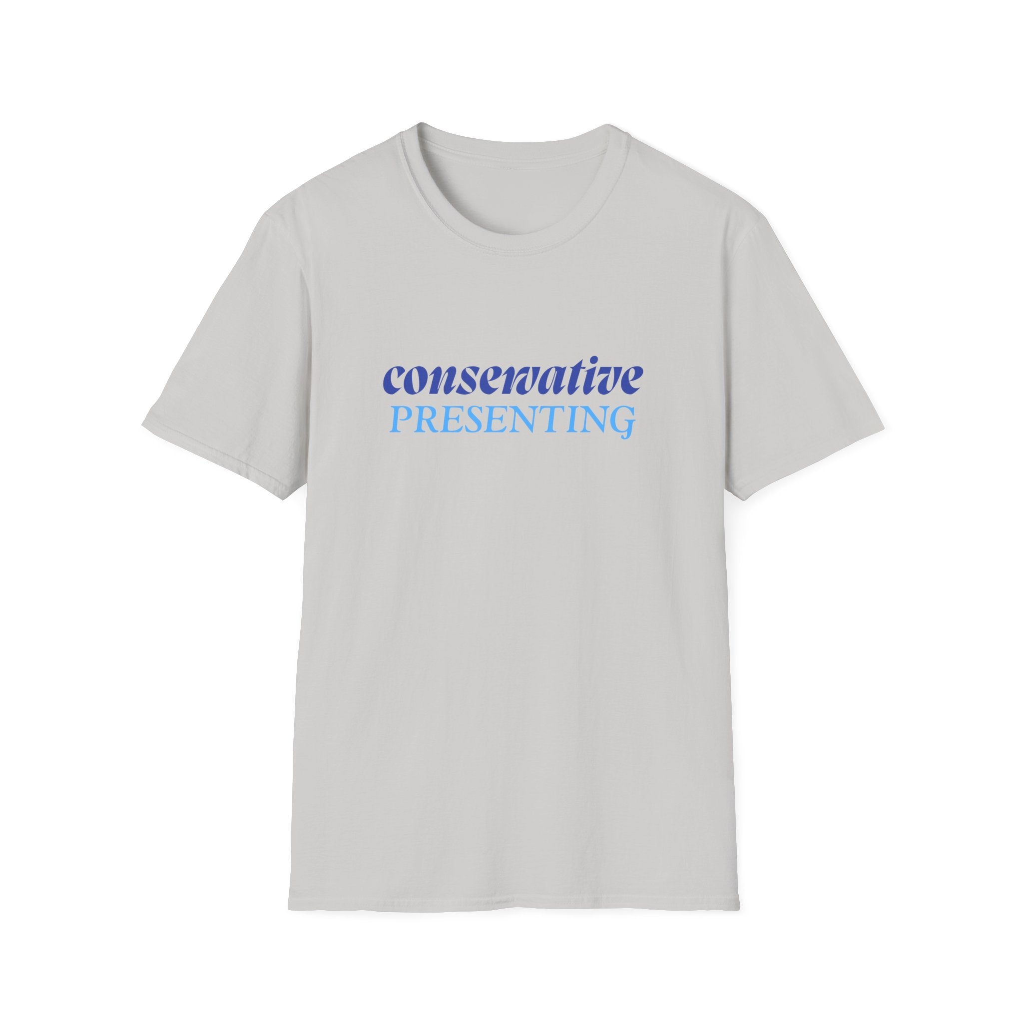 Conservative Presenting T-Shirt — Subtle Blue Typography Tee for Political Pride